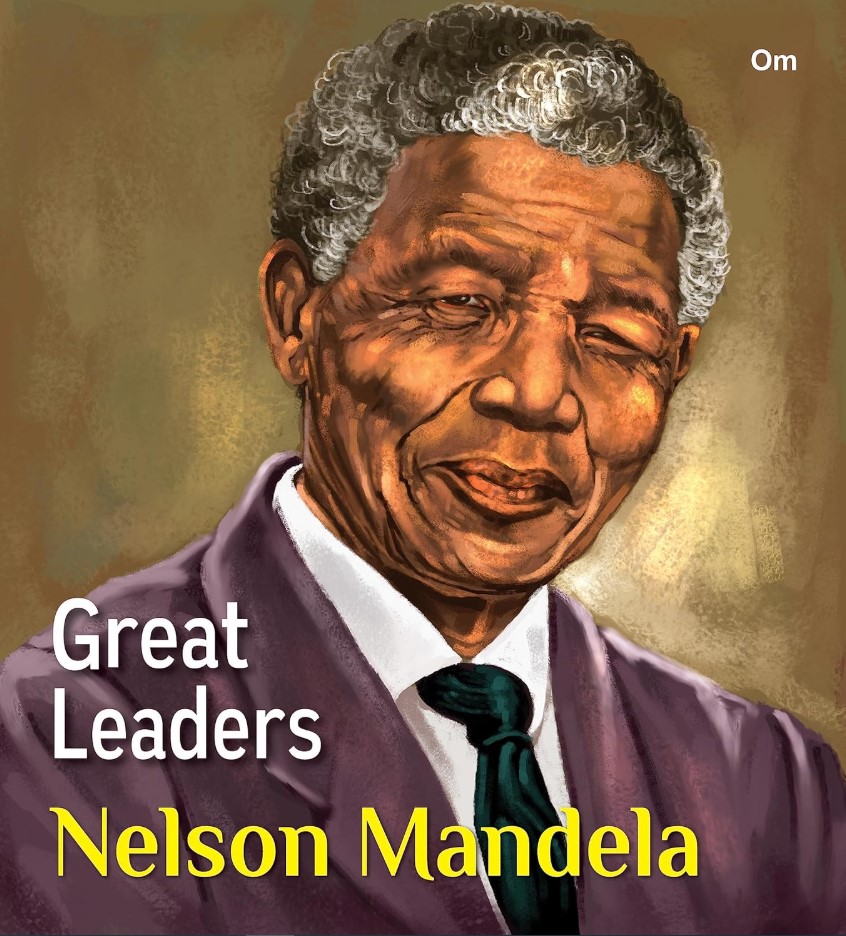 Great Leaders: Nelson Mandela